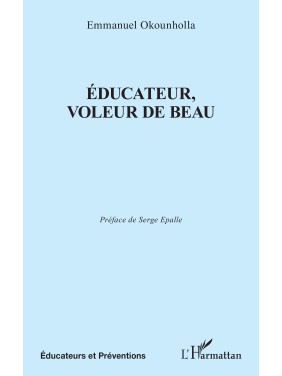 Éducateur, voleur de Beau