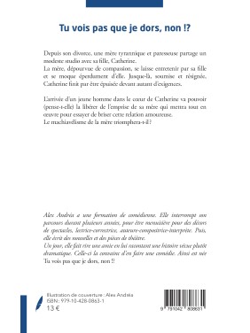 Tu vois pas que je dors, non?