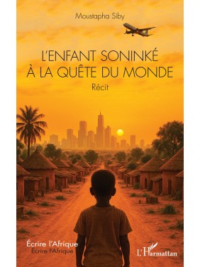L'ENFANT SONINKE A LA QUETE...