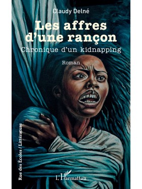 Les affres d’une rançon