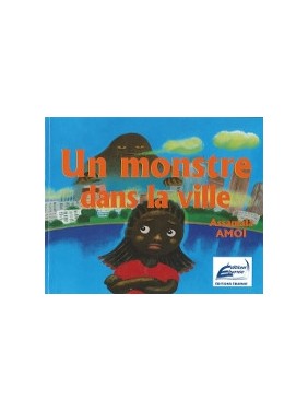 UN MONSTRE DANS LA VILLE