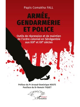 ARMÉE, GENDARMERIE ET POLICE