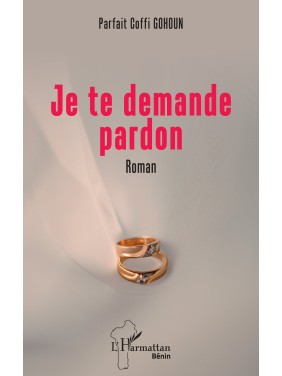 Je te demande pardon