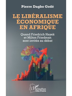 Le libéralisme économique...