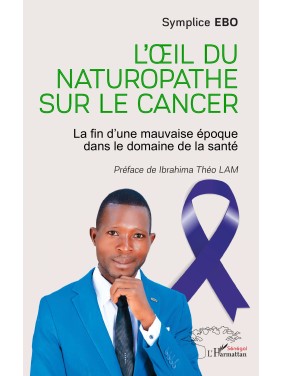 L'OEIL DU NATUROPATHE SUR...