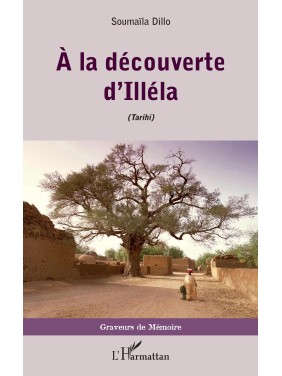 À la découverte d'Illéla...