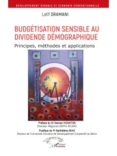 BUDGETISATION SENSIBLE AU DIVIDENDE DEMOGRAPHIQUE Principes, méthodes et applications