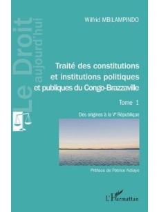 Traité des constitutions et institutions politiques Tome 1