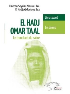 El Hadj Omar Taal le tranchant du sable livre second le semis