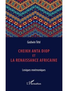 Cheikh Anta Diop et la renaissance africaine