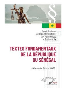 Textes fondamentaux de la République du Sénégal