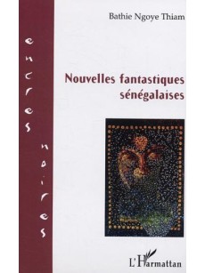 Nouvelles fantastiques sénégalaises