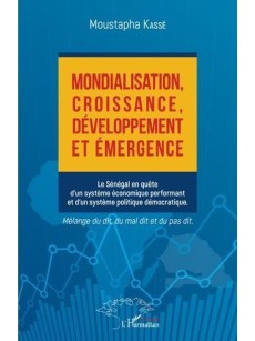 Mondialisation,croissance,développement et émergence