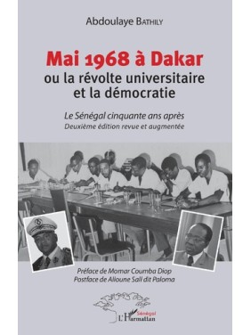 Mai 1968 à Dakar ou la...