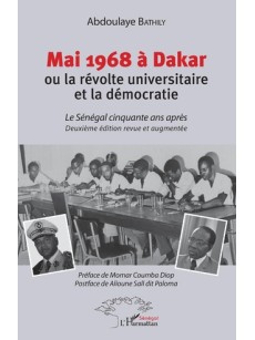 Mai 1968 à Dakar ou la révolte universitaire et la démocratie