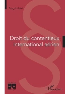 Droit du contentieux international aérien