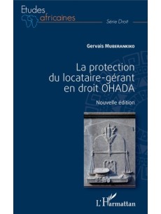 La protection du locataire-gérant en droit OHADA