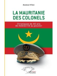 La Mauritanie des colonels