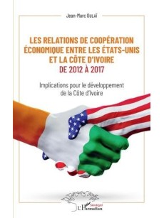 Les relations de coopération économique entre les Etats-Unis et la Côte d'Ivoire de 2012 à 2017