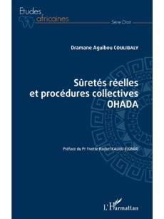 Sûretés réelles et procédures collectives OHADA