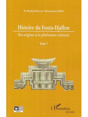 Histoire du Fouta-Djallon:...