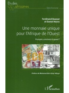 Une monnaie unique pour l'Afrique de l'Ouest