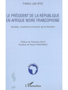 Le président de la république en Afrique noire francophone