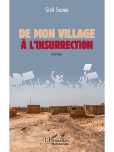 De mon village à l'insurrection