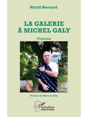 La galerie à Michel Galy