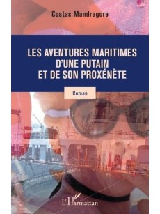 Les aventures maritimes d'une putain et de son proxénète