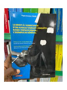 Le droit à l'assistance d'un avocat durant l'enquête dans l'espace UEMOA