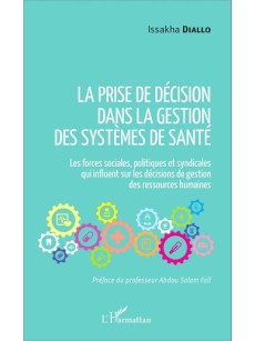 La prise de décision dans la gestion des systèmes de santé