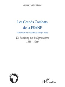 Les grands combats de la Fédération des étudiants d'Afrique noire