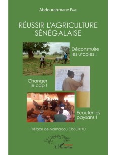 Réussir l'agriculture sénégalaise