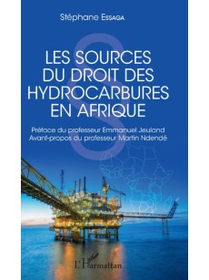 Les sources du droit des hydrocarbures en Afrique