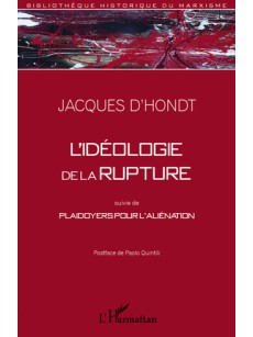 L'idéologie de la rupture