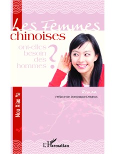 Les femmes chinoises ont-elles besoin des hommes ?