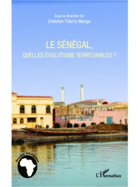 Le Sénégal, quelles...