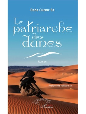 Le patriarche des dunes