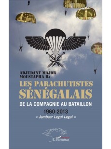 Les parachutistes sénégalais de la compagnie au bataillon