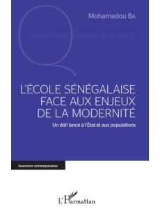 L'école sénégalaise face aux enjeux de la modernité