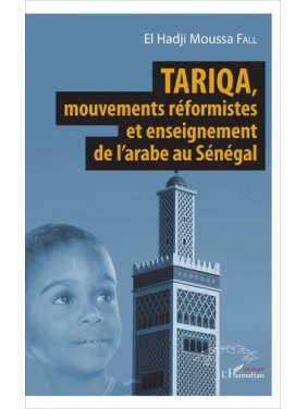 Tariqa, mouvements...