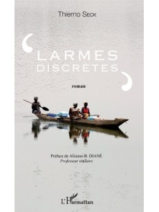 Larmes discrètes. Roman