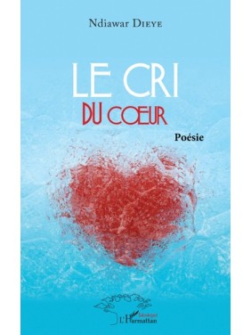 LE CRI du coeur poèsie