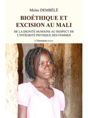 Bioéthique et excision au Mali