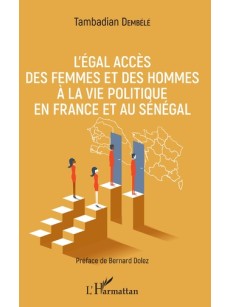 L'égal accès des femmes et des hommes à la vie politique en France et au Sénégal