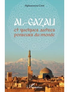 Al-Gazali et quelques autres penseurs du monde