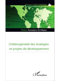 L'hétérogénéité des stratégies et projets de développement