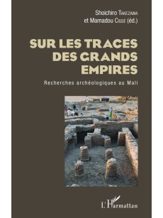 Sur les traces des grands empires