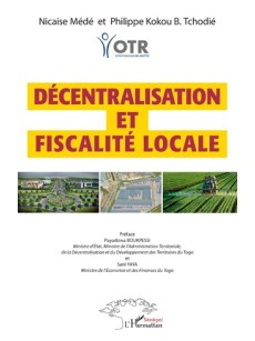 DÉCENTRALISATION ET FISCALITÉ LOCALE